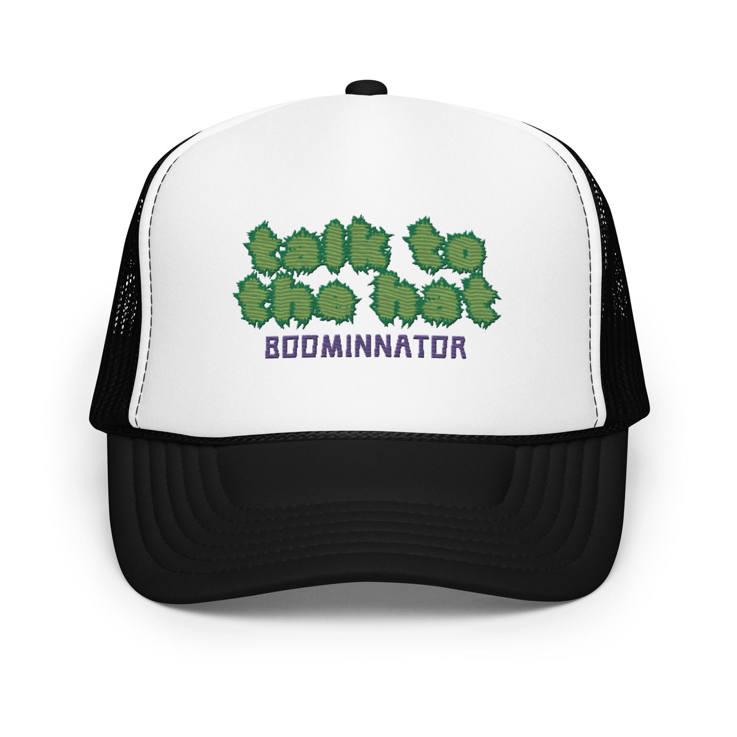 Boominnator Talk To The Hat Foam trucker hat