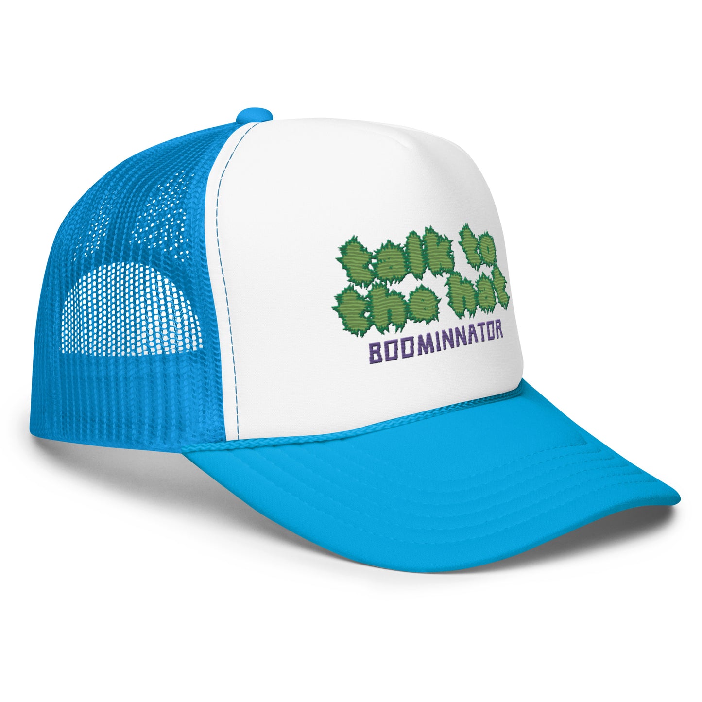 Boominnator Talk To The Hat Foam trucker hat