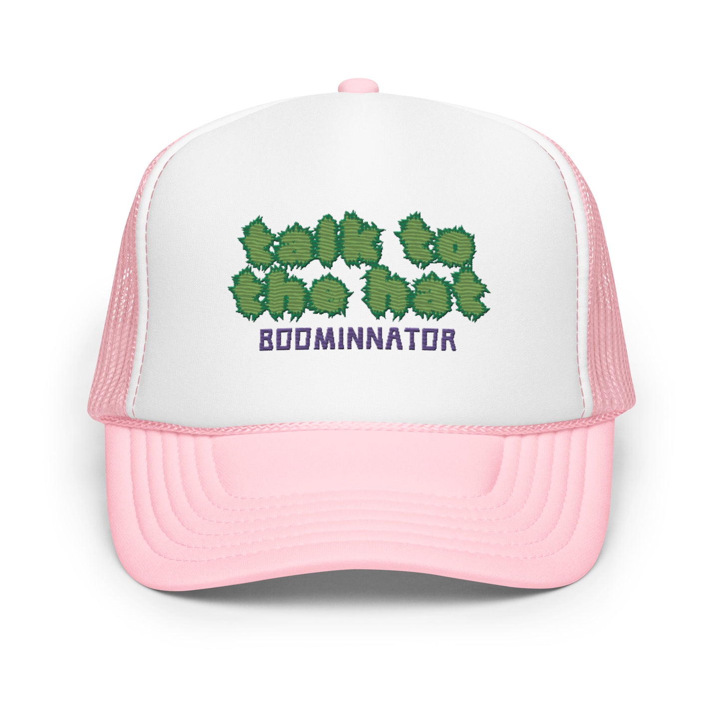 Boominnator Talk To The Hat Foam trucker hat