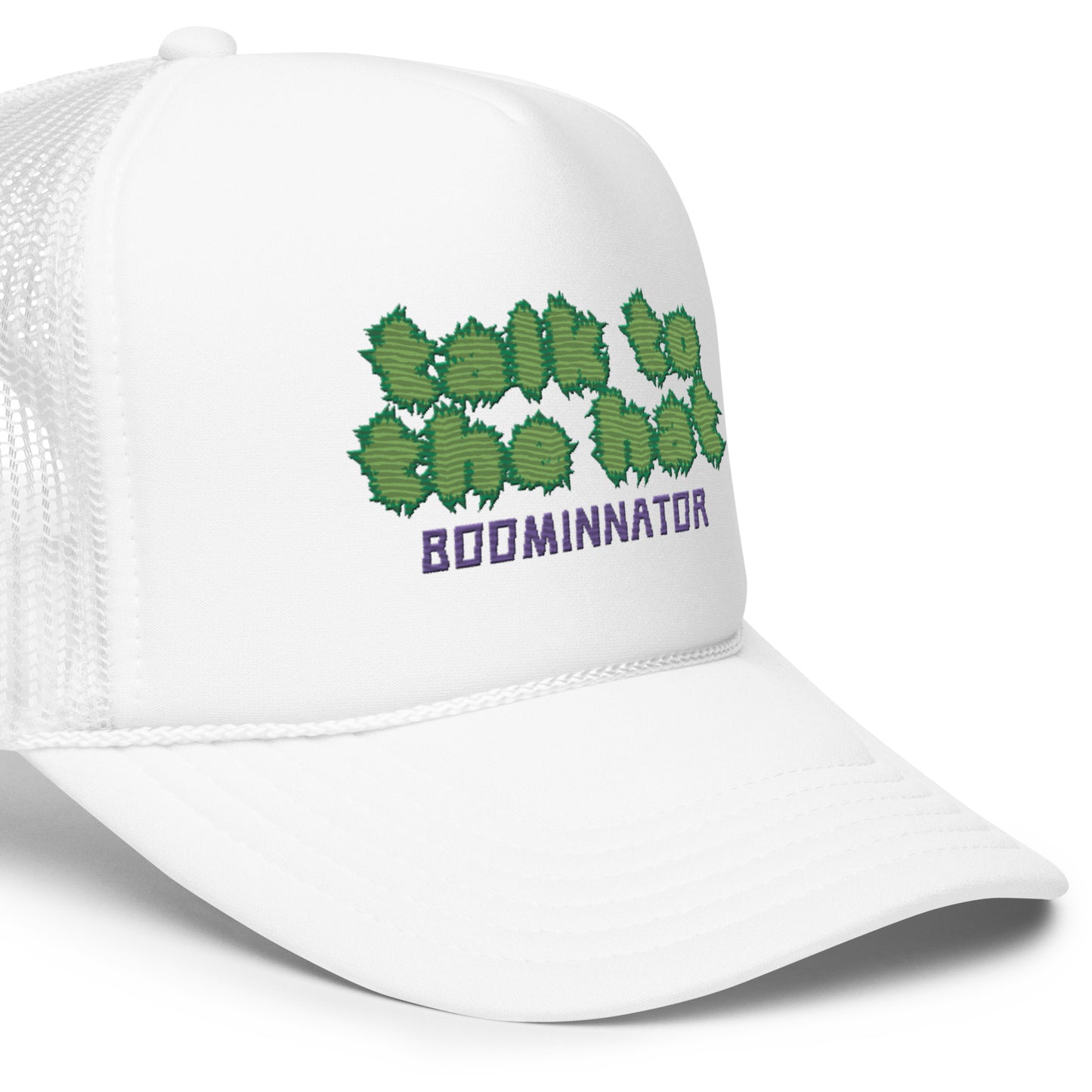 Boominnator Talk To The Hat Foam trucker hat